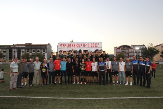 TFF LEFKE CUP U-15 SAMPİYONU SAKARYA SPOR